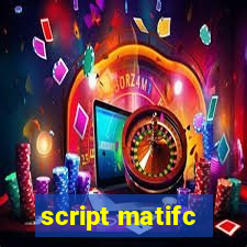 script matifc